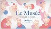 MoYou Londen | Le Musée Collection