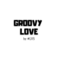 Groovy Love Collection by #LVS