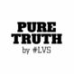 Pure Truth Collection by #LVS