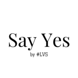 Say Yes Collection by #LVS