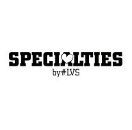 Specialties by #LVS