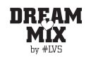 Dream Mix by #LVS