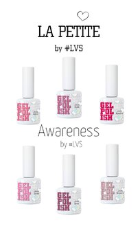 La Petite Gel Polish by #LVS | Awareness Collection