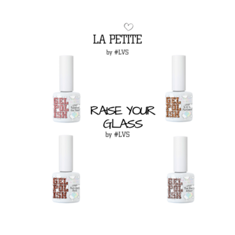 La Petite Gel Polish by #LVS | Raise Your Glass Collection