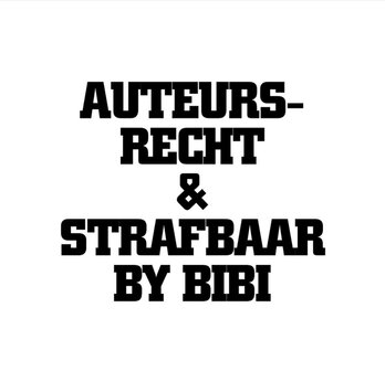 Auteursrecht &amp; Strafbaar by BiBi