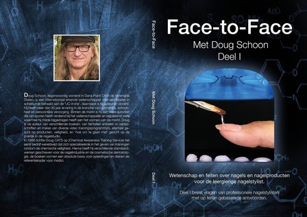 Face To Face With Doug Schoon Deel 1